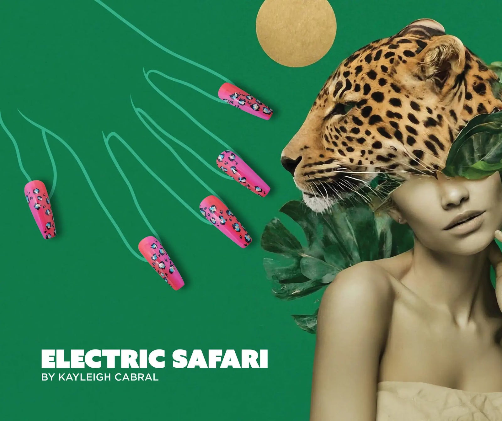 CND Summer 2025 Summer Guide Nail Art "Electri Safari' by CND Ambassador Kayleigh Cabral. Collage with leopard, woman, and pink nail art on a green background with 'Electric Safari by Kayleigh Cabral' text.