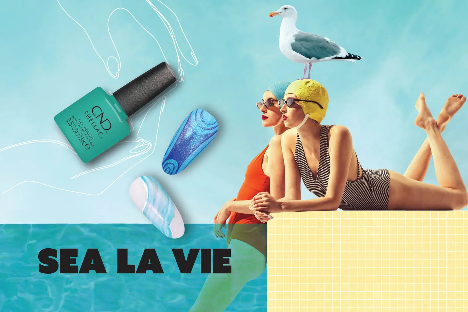 CND Summer 2025 Summer Guide featuring Sea La Vie. Two women in swimsuits by a pool with a seagull, nail polish, and 'Sea La Vie' text.